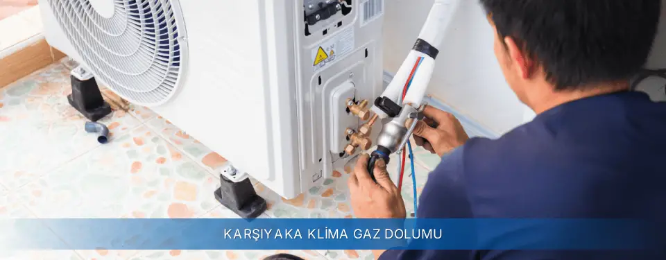 Karşıyaka İlçemi AUX Klima Gaz Dolumu